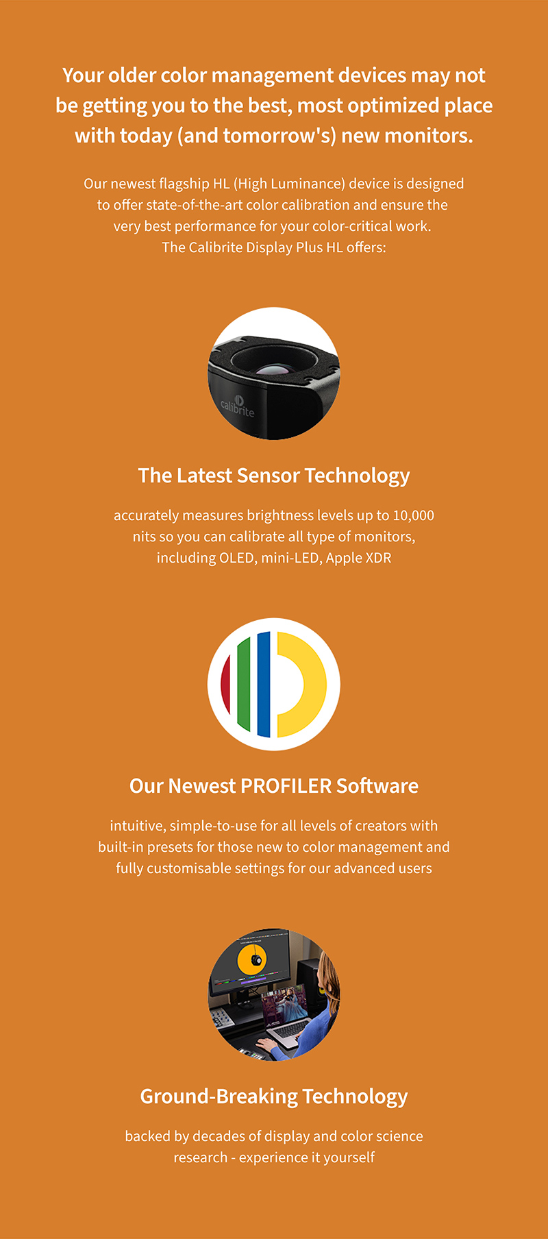 Ensure the very best performance for your color-critical work.